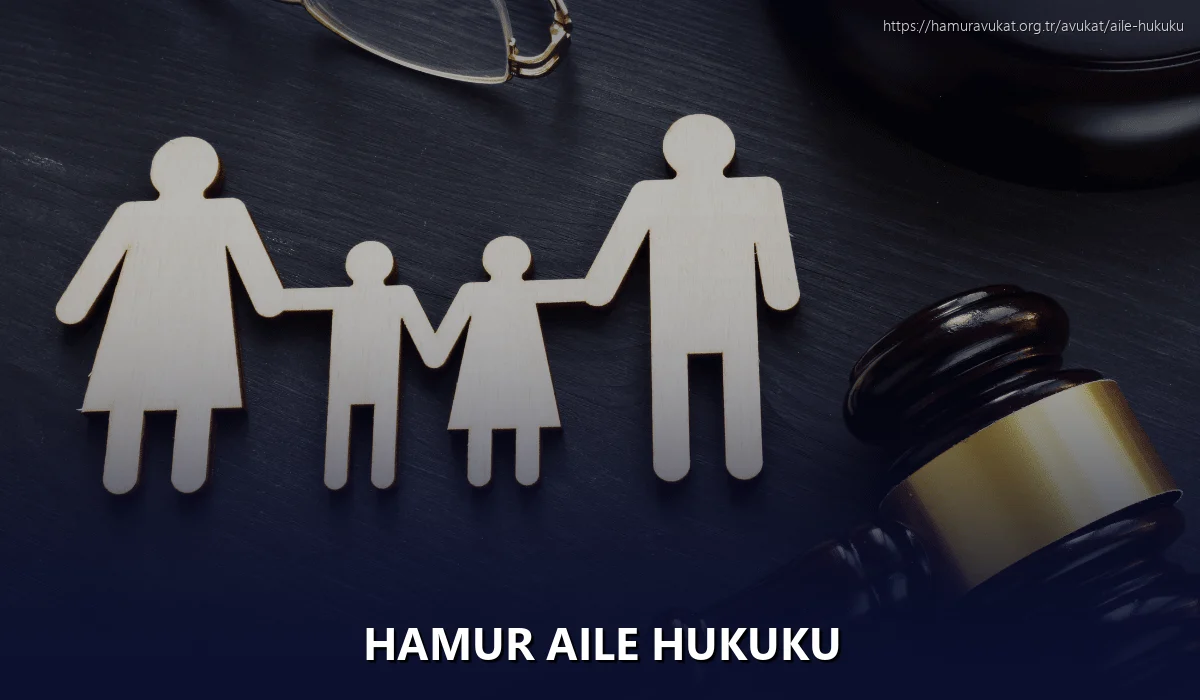 Hamur Aile Hukuku