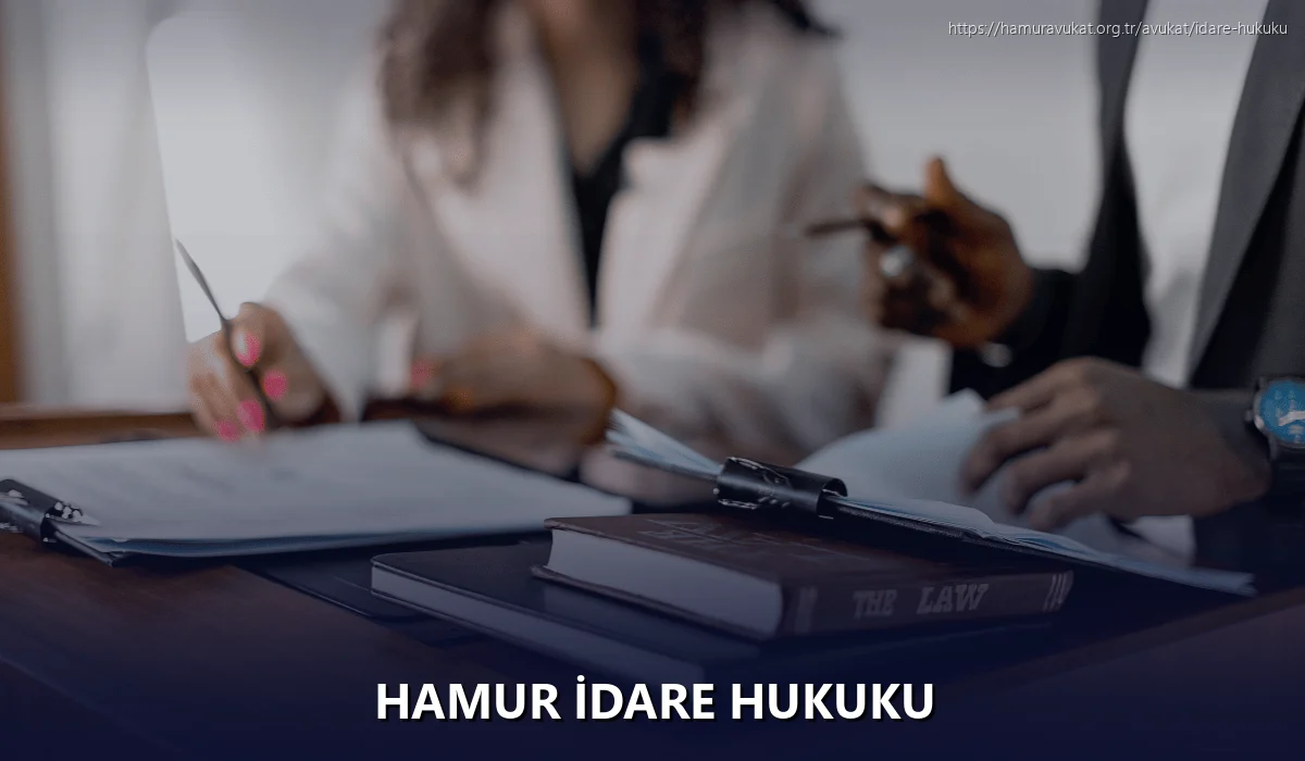Hamur İdare Hukuku