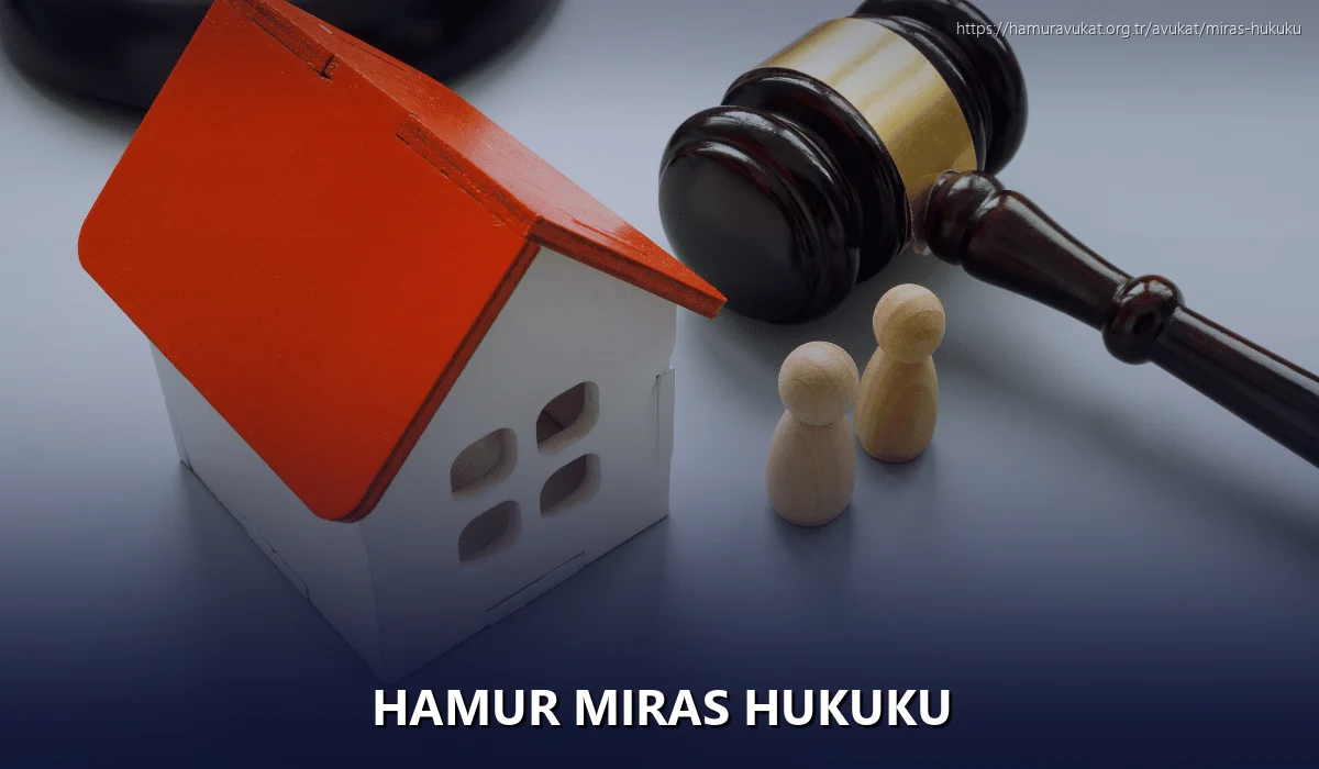 Hamur Miras Hukuku