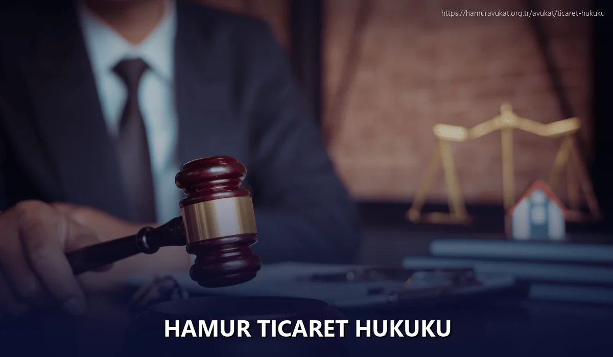 Hamur Ticaret Hukuku